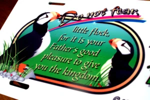 Christian License Plate Car Truck Tag - Do Not Fear Puffin Theme - Imagen 1 de 2