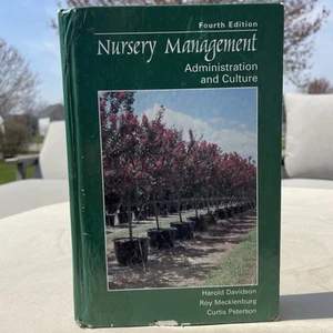 Nursery Management: Administration and Culture (4th Edition) by Davidson - Picture 1 of 9