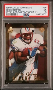 1998 Collector’s Edge Eddie George #86 1st Place 50 Point Gold 1/1 PSA 5 Oilers - Picture 1 of 2