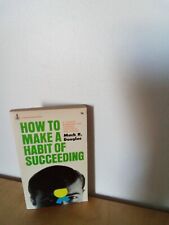 HOW TO MAKE A HABIT OF SUCCEEDING-MACK R. DOUGLAS-ZONDERVAN BOOKS-1968