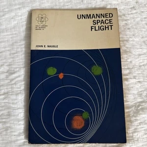 Unmanned Space Flight Holt Library Of Science Series III PB John E. Naugle 1965 - Picture 1 of 13