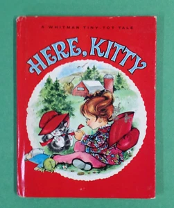 1966 Whitman Tiny Tot Tale "HERE, KITTY" by Margaret Moore - Picture 1 of 2