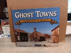 Ghost Towns Yesterday & Today von Gary B. Speck Hardcover Kaffeetabelle Buch EUC - Bild 1 von 6