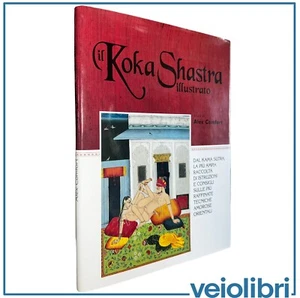 Il Koka Shastra illustrato il Ratirahasya di Kokkoka e altri testi medievali - Bild 1 von 1