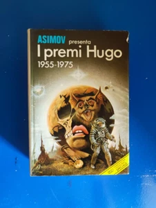 ASIMOV presenta i premi HUGO 1955-1975 Euroclub Grandi Libri Fantascienza - Foto 1 di 4