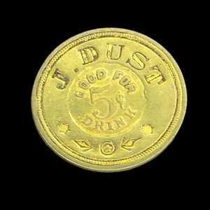5¢ Drink J. Dust Maverick Trade Token/Coin - Picture 1 of 3