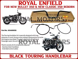 Royal Enfield "BLACK TOURING HANDLEBAR" For New Bullet 350 & New Classic 350 - Picture 1 of 16