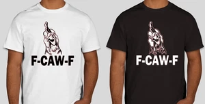 Funny F-CAW-F Chicken Shirt Custom Vinyl FCAWF T-Shirt Unisex - NEW - Picture 1 of 3