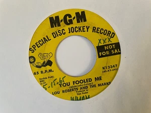 Lou Roberts and The Marks: 1965 US MGM Promo 45: 'You Fooled Me' - N Soul _VG - Picture 1 of 2