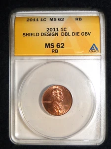 2011 LINCOLN CENT ANACS MS 62 RB SHIELD DESIGN DBL DIE OBV - Picture 1 of 2