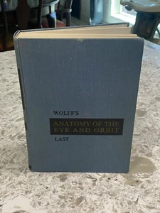 Wolff’s Anatomy Of The Eye And Orbit 1968 6th edition R. J. Last Hardcover Book - Bild 1 von 9
