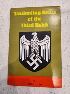 Vintage Buch Faszinierende Reliquien des Dritten Reiches Robert J. Lee 1985 ZWEI PB's - Bild 1 von 10