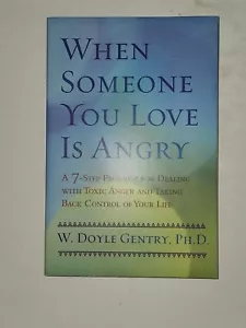 When Someone You Love Is Angry: Doyle Gentry. Berkley Pub. Paperback. 2004 - Bild 1 von 3
