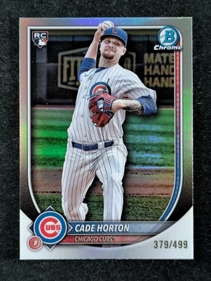 2025 Bowman Chrome CADE HORTON 379/499 Rookie RC Refractor SP Chicago Cubs #10 - Image 1 of 3