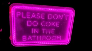 Por favor, no hagas Coca-Cola en el baño. Letrero rosa neón 3 niveles de brillo (L M H) - Imagen 1 de 6