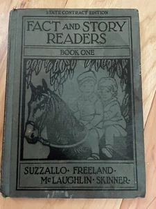 Fact and Story Readers Book One 1932 Hardcover Suzzallo Freeland - Bild 1 von 7