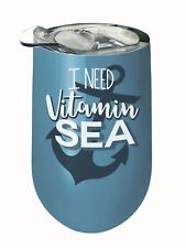 I Need Vitamin Sea Anchor Stainless Wine Tumbler Insulated With Lid 14 Ounces