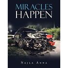 Miracles Happen by Najla Anna (Paperback, 2020) - Paperback NEW Najla Anna 2020