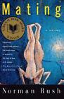 Mating: A Novel (National Book Award Winner) by Norman Rush (English) Paperback 
