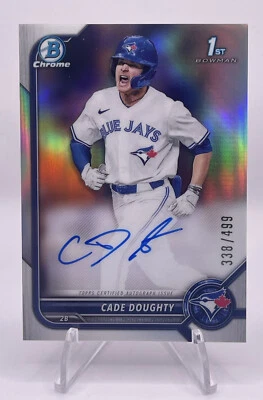 2022 Cade Doughty 1st Bowman Draft Chrome Refractor Auto /499 Blue Jays - Image 1 of 2