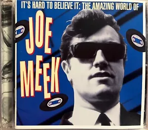 IT'S HARD TO BELIEVE IT: The Amazing World Of Joe Meek - Various CD 1995 AS NEW! - Bild 1 von 2