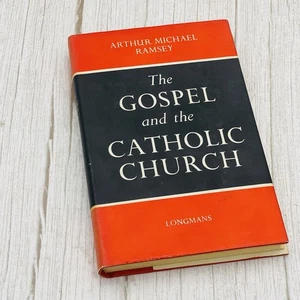 The Gospel and the Catholic Church by Michael Ramsey 1990 Longmans Green - Foto 1 di 14
