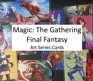 Magic The Gathering Final Fantasy (Art Series) - Complete Your Set! You Pick! - Picture 1 of 30