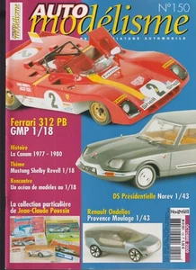 AUTO MODELISME N°150 FERRARI 312/ DS PRESIDENTIELLE / RENAULT ONDELIOS / MUSTANG - Picture 1 of 2