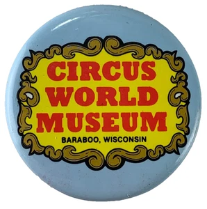 Vintage - Circus World Museum Baraboo Wisconsin - pulsante pinback - B2 - Foto 1 di 2