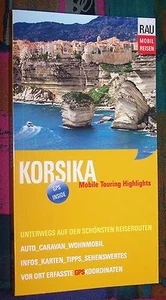 KORSIKA - Mobile Touring Highlights # RAU Verlag - mobil reisen - Wohnmobil - Bild 1 von 1
