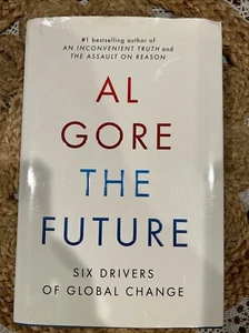 The Future - Al Gore Autographed Signed First Edition Hardcover 2013 Free Ship - Picture 1 of 3