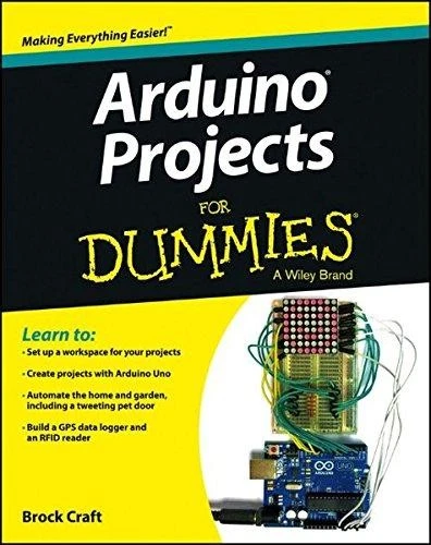 Arduino Projects For Dummies - Craft, Brock - Image 1 of 1