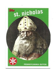 2007 Topps Santa Claus #4 St. Nicholas Football Christmas Pennsylvania Dutch