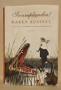 KAREN RUSSELL SIGNED BOOK "SWAMPLANDIA" 1st Ed 4th Prt HARDCOVER/DJ COA - Bild 1 von 3