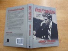 The Life and Games of Vasily Smyslov Vol. 1 The Early Years 1921-48 by Terekhov