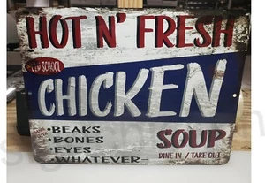CHICKEN SOUP SIGN. CHICKEN SIGN, funny sign, KITCHEN DECOR - Picture 1 of 2