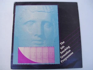 THE ISIS SMOKING CESSATION PROGRAMME - RARE SUGGESTOPEDIC LP - Foto 1 di 2