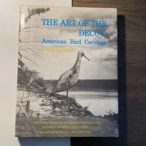 Art of the Decoy : American Bird Carvings by Adele Earnest (1997, Hardcover) - Picture 1 of 2