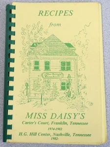 Rezepte von Miss Daisy's - Franklin Tennessee - Nashville Tennessee Kochbuch - Bild 1 von 11