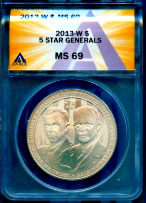 2013-W $1 Silver 5 Star Generals MS 69 ANACS # 7830261 + Bonus - Image 1 of 2