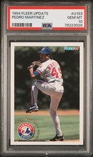 1994 Fleer Update  Pedro Martinez  PSA 10  Boston Red Sox  New York Mets