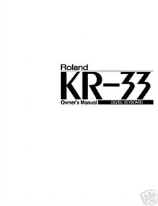 Roland KR-33 Electric Piano Master Keyboard Owners User's Operating Manual - Picture 1 of 2