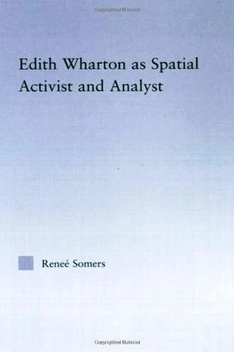 Edith Wharton as Spatial Activist and Analyst (Studies in... - Somers, Rene? - Image 1 of 1