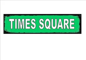 Times Square New York City USA Street Metal Sign - Picture 1 of 1