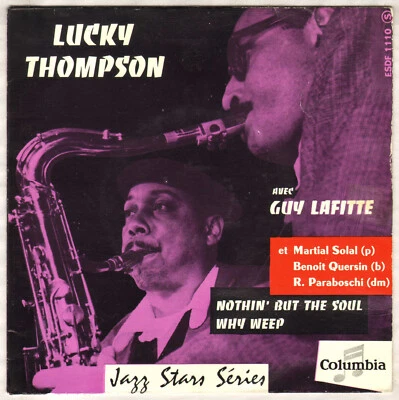 LUCKY THOMPSON / GUY LAFITTE "NOTHIN' BUT THE SOUL" JAZZ EP 1956 COLUMBIA 1110 - Photo 1/4