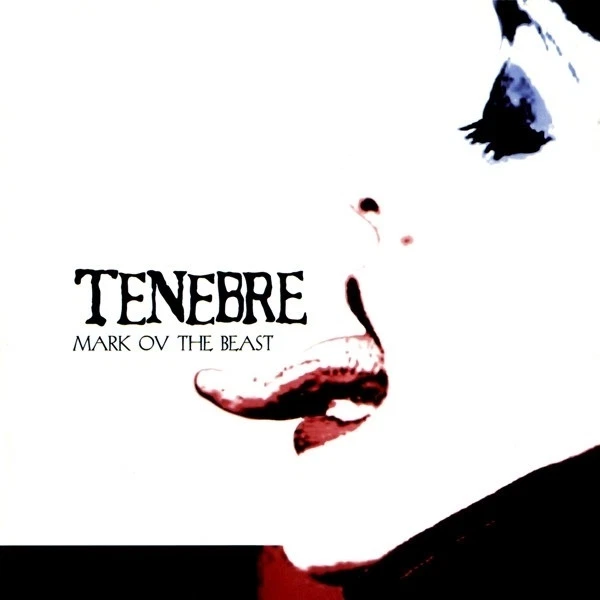 TENEBRE - Mark Ov The Beast CD - Bild 1 von 1