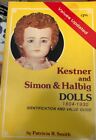 Kestner And Simon And Halbig Dolls1804 1930