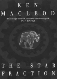 The Star Fraction: Book One: The Fall Revolution Series-Ken MacLeod - Picture 1 of 1
