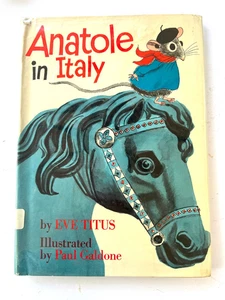 Anatole in Italy Eve Titus 1973 1st Edition Dust Jacket Ex Library Vintage - Picture 1 of 11