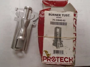 Protech Burner Tube; 72-22840-02; "NEW" - Picture 1 of 2